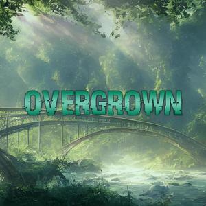 Overgrown