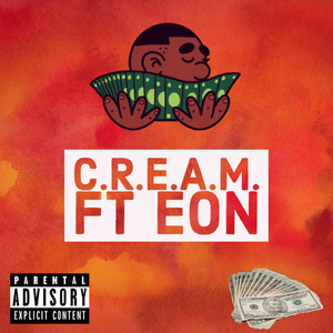 C.R.E.A.M. (Explicit)