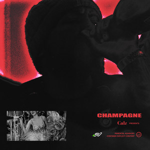 Champagne (Explicit)