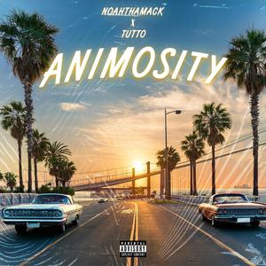 Animosity (feat. Tutto) [Explicit]