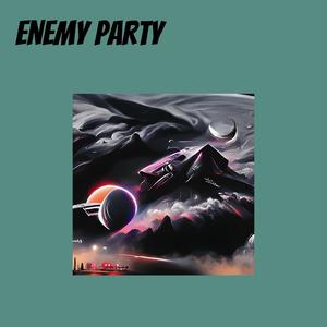 Enemy Party (Remix)