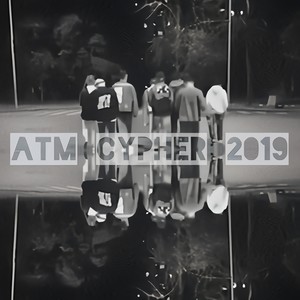 ATM CYPHER 2019