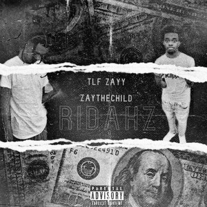 Ridahz (Explicit)