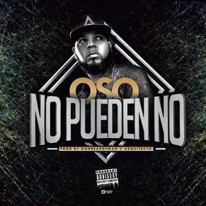 No Pueden No (Explicit)