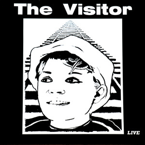 The Visitor - Never Sure (Live)