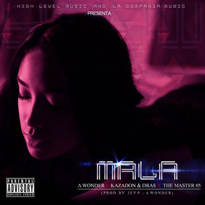 Mala (Explicit)