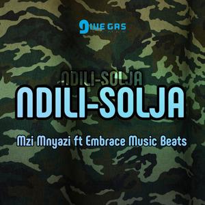 Ndili-Solja (feat. Embrace Music Beats)