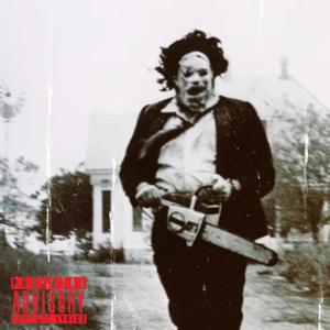 Texas Chainsaw (feat. The Beat Architect) (Explicit)