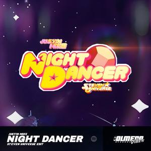 Night Dancer (Steven Universe Edit)