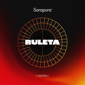 Ruleta (Sarapura Remix) (DJ Mix)