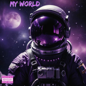 My World (Explicit)