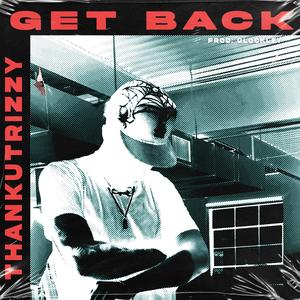 GET BACK (Explicit)