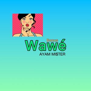 Wawe(Bonus Track)