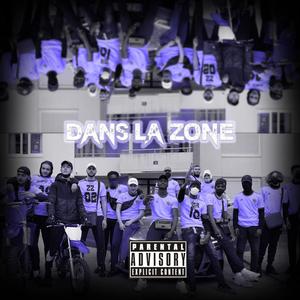 Dans la zone(feat. OXLO) (Explicit)