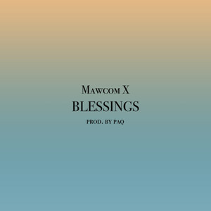 Blessings (Explicit)