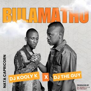 Bula Matho_ (Nata Capricorn 3 Step) (feat. Dj Kooly K)