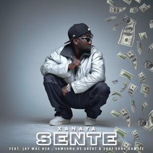 SENTE (feat. Jay Mac Rsa, Samsung De Great & Shaf Eddy)