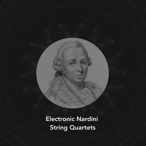 Electronic Nardini: String Quartets