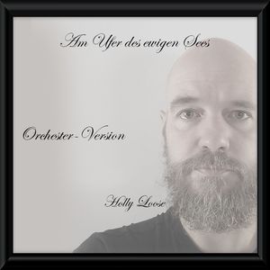 Am Ufer des ewigen Sees (Orchester-Version)