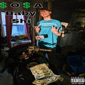 $o$A Baby Shi (Explicit)