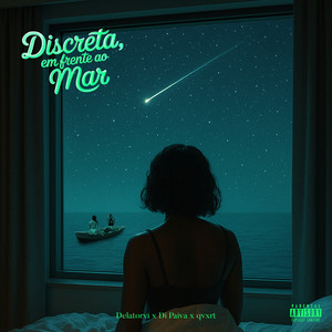 DISCRETA, EM FRENTE AO MAR (Explicit)