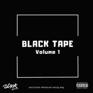 Black Tape Vol.1 (Explicit)