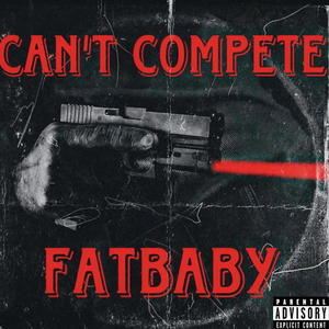 Cant compete (Explicit)