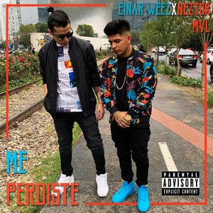 Me Perdiste (Explicit)