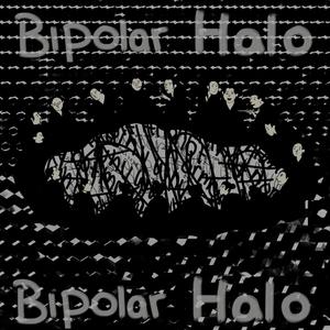BIPOLAR HALO