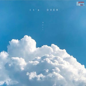 Nell人于八 - it's over