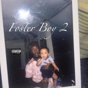 Foster Boy 2 (Explicit)