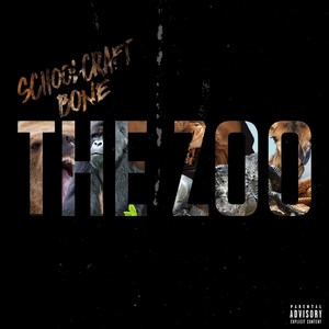 The Zoo (Explicit)