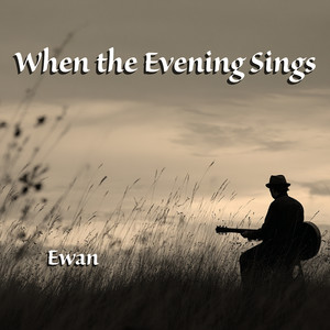 When the Evening Sings (Instrumental)