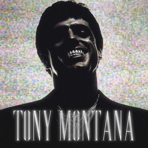 TONY MONTANA (Explicit)