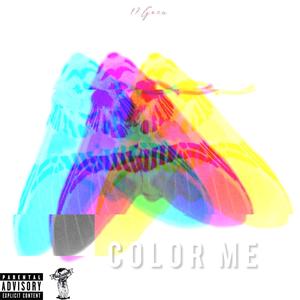 Color Me (Explicit)