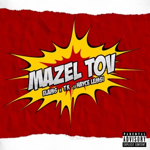 Mazel tov (Explicit)