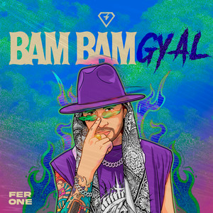 BAM BAM GYAL