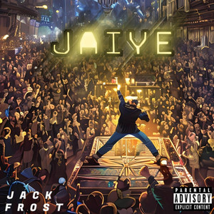 Jaiye (Explicit)