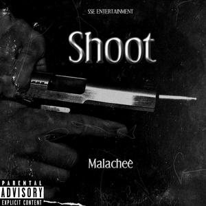 Shoot (Explicit)