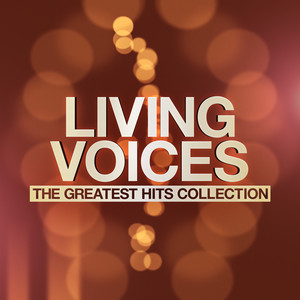 Living Voices - The Greatest Hits Collection