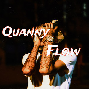 Quanny Flow (Explicit)