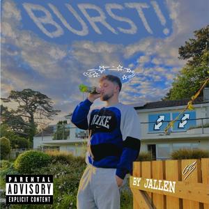 BURST! (Explicit)