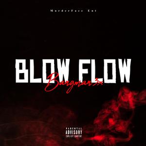 Blo Flow (Explicit)