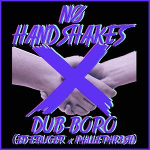 No Handshakes (Explicit)