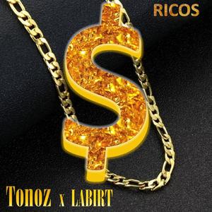 Ricos (feat. Tonoz)