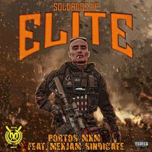 Soldados de Elite(feat. MexJam Sindicate) (Explicit)