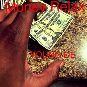 Money Relax (Explicit)