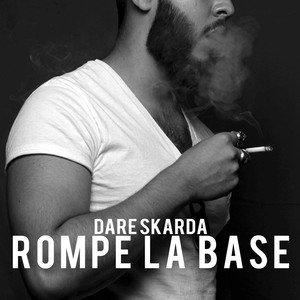 Rompe la Base (Explicit)