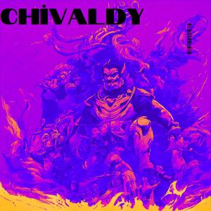 Chivaldy (Explicit)