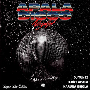 Apala Disco Night Vol. 1 Lagos (Live Band Mix)